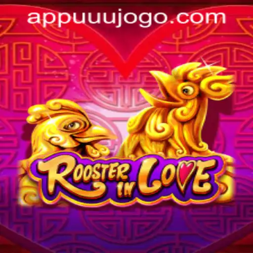 RoosterInLove: A Unique Gaming Experience with uuujogo PH Login